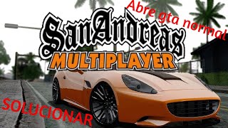 Como Solucionar El Error De Samp Abre Gta San Andreas Normal!! Soluciรณn 2022๐๐ -Yobeg5