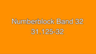 (NUMBERBLOCK BAND 32) (31.125-32) (REMAKE)