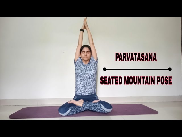 Benefits of Parvatasana (Mountain Pose) and How to Do it By Dr. Himani  Bisht - PharmEasy Blog
