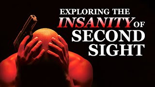 How Second Sight Explores Insanity