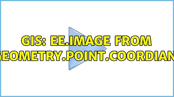 GIS: ee.Image from ee.Geometry.Point.coordiantes