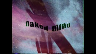 HAPPY - Naked Mind (Official Video)