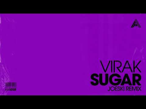 Virak - Sugar (Joeski Remix)