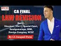 CA Final LAW Revision Part 2 - May 20 (Directors, SC., NCLT, FC., SEBI, Amalg.) By CA Swapnil Patni