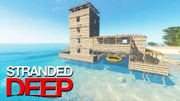 Base Building Survival in Stranded Deep FIRST PLAYTHROUGH | Ep. 2 | Stranded Deep Gameplay