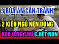 Bác Sỹ Cảnh Báo: 3 Bữa Ăn Cần TRÁNH, 2 Kiểu Ngủ Nên DỪNG Kẻo Mất Mạng Thọ Non Lúc Nào Không Hay