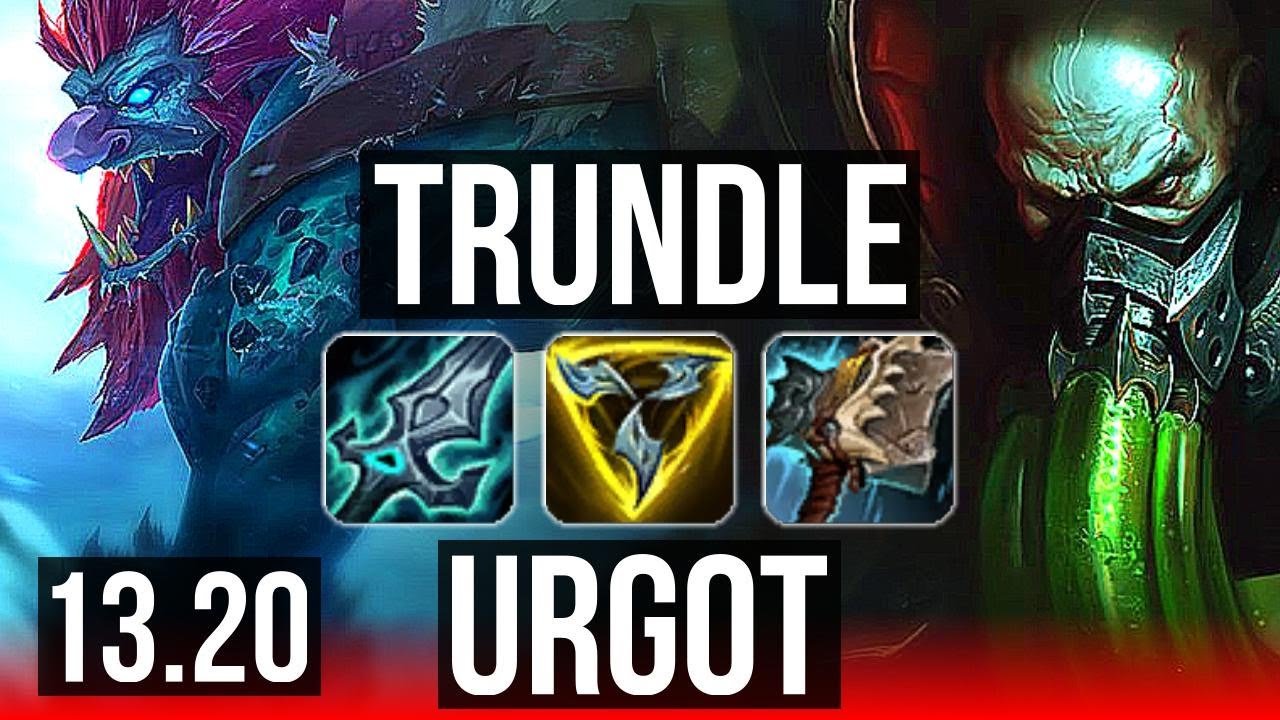 TRUNDLE vs URGOT (TOP) Rank 2 Trundle NA Grandmaster 13.20 YouTube