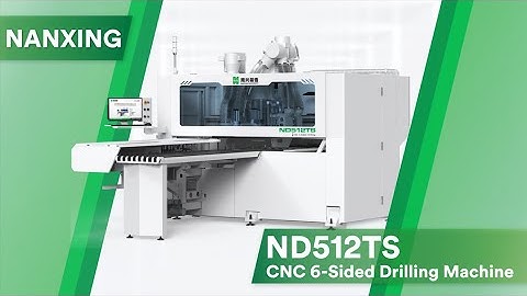 Nanxing ND512TS CNC 6-Sided drilling machine