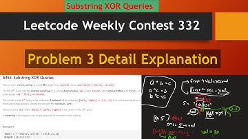 Substring Xor Queries | Leetcode Weekly Contest 332 | Que-3 | Bitwise Xor | Precomputation | C++