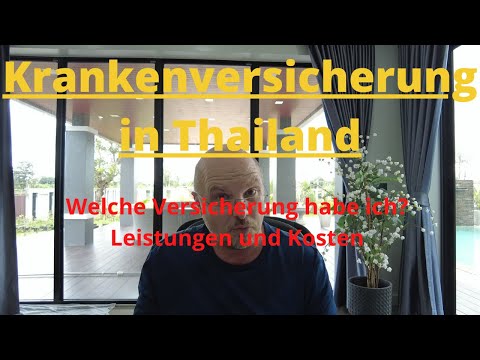 Video: Krankenversicherung In Thailand