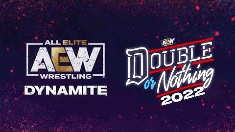 AEW Dynamite Intro after Double or Nothing 4 | (06/01/2022)
