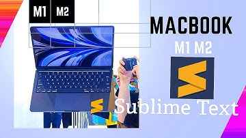 Install Sublime Text on mac m2 m1 pro for Developer