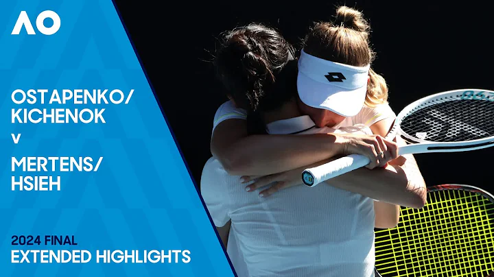 Kichenok/Ostapenko v Hsieh/Mertens Extended Highlights | Australian Open 2024 Final - DayDayNews