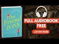 The Friend Zone by Abby Jimenez [ Full Audiobook Free ]