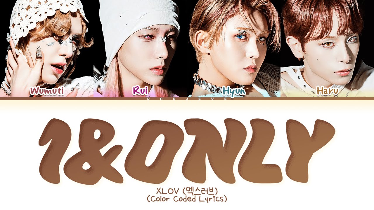 XLOV 1&Only Lyrics (Color Coded Lyrics)