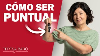 Cómo ser puntual by Teresa Baró • Comunicación de éxito 78,434 views 9 months ago 7 minutes, 39 seconds