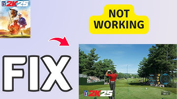 How to Fix PGA TOUR 2K25 Not Working