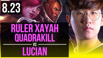 Ruler XAYAH & Rakan vs LUCIAN & Alistar (ADC) | Quadrakill, Legendary | Korea Challenger | v8.23