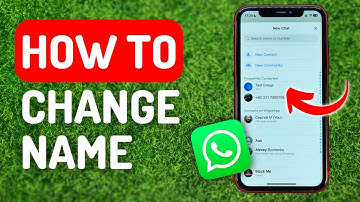 How to Change Name in Whatsapp - Full Guide