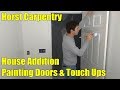 House Addition | Painting Doors &amp; Touch Ups | Day 61