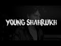 Tesher - YOUNG SHAHRUKH (Lyrics)