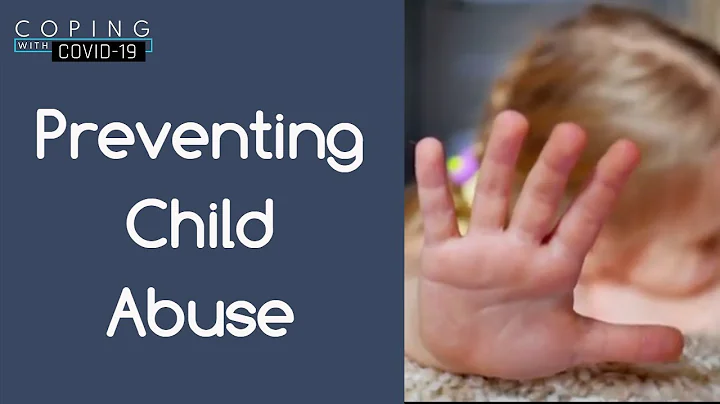 Preventing Child Abuse l Coping with COVID-19