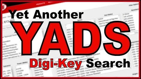 #96 - YADS - Yet Another Digi-Key Search - Finding a Resistor