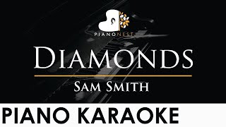 Sam Smith - Diamonds - Piano Karaoke Instrumental Cover with Lyrics