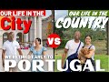 Portugal: City vs Country Living (We Left Lisbon for the Countryside - Which is Better?)