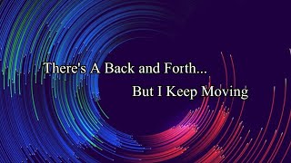 There&#39;s A Back and Forth, But I Keep Moving │Spoken Word Poetry