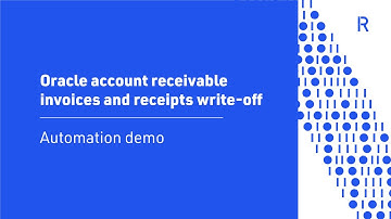 Oracle Accounts Receivable Invoice Write-offs Automation | RPA Demo