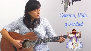 Video thumbnail of "CAMINO, VIDA Y VERDAD - LA ASCENSIÓN DEL SEÑOR"