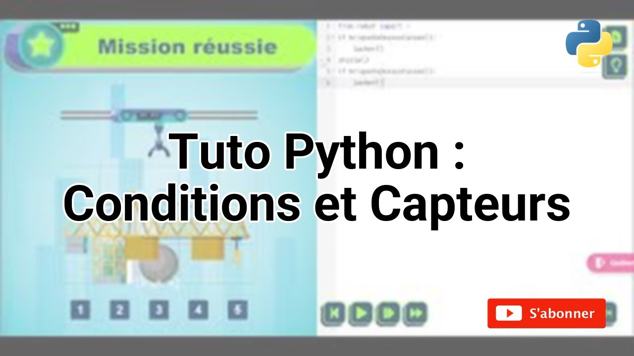Tuto Python : Conditions et Capteurs - YouTube