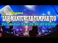Download Lagu DJ | LAH MANYURUAK TAMPAK JUO FAUZANA ( MINANG REMIX TERBARU )