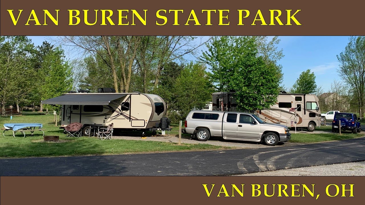 Van Buren State Park Ohio Campground Review Findlay Brewing Co