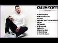 Calum Scott Greatest Hits Full Album 2022 -*- Calum Scott Very Best Songs 2022