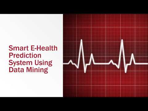 Smart E-Health Prediction System Using Data Mining