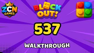 Block Out Level 537 Walkthrough | Full Solution