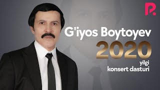G'iyos Boytoyev - 2020-yilgi konsert dasturi