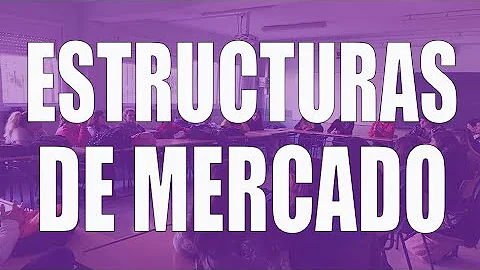 ¿Cuáles son las 5 características de las estructuras de mercado?