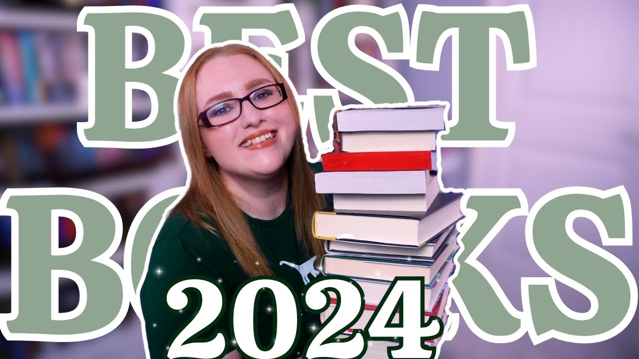 The Best Books I Read in 2024 - - YouTube