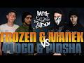 FROZEN MANEK Vs PLOGO PINSHA FREESTYLE BATTLE VIERTELFINALE 2 4