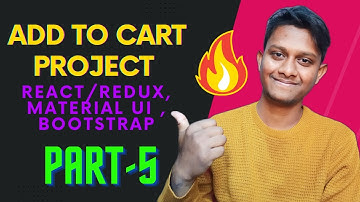 🔥Add to cart Project Part-5 ( React , Redux , Material UI , React-Bootstrap )  @codefamily ​🤩