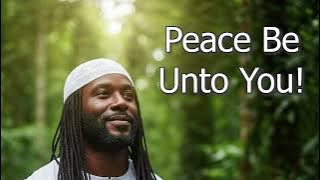 Peace be Unto You! | Reggae Islamic Song