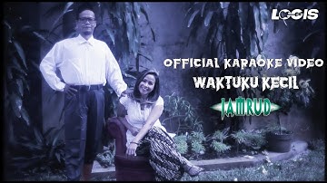 Jamrud - Waktuku Kecil (Official Karaoke Video)