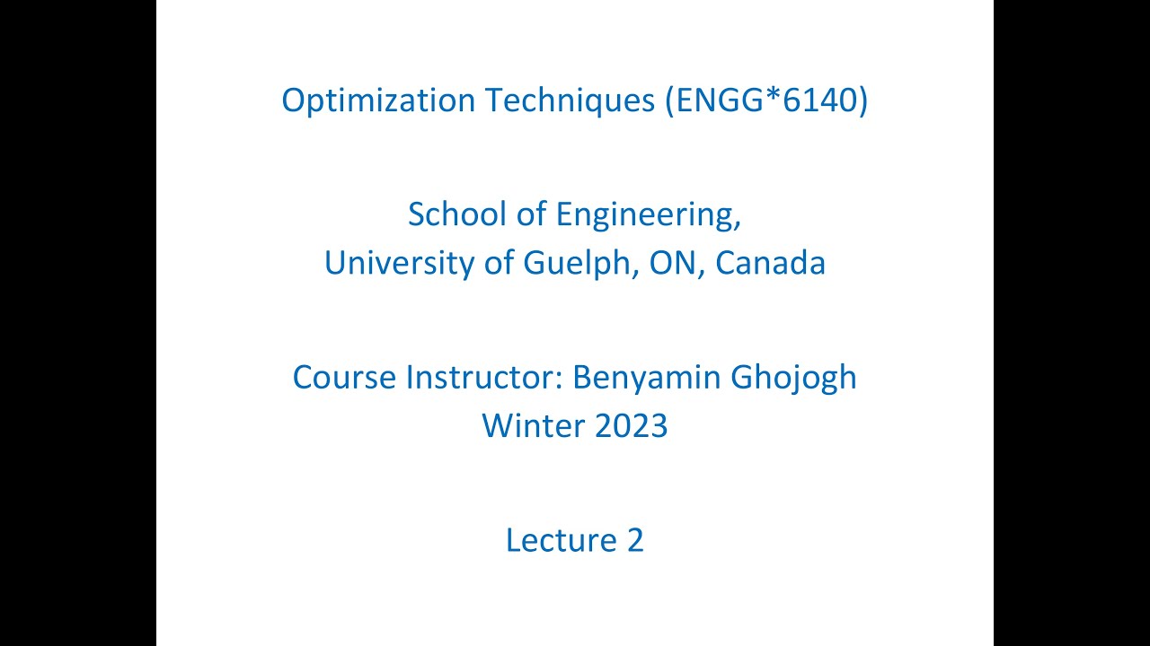 Optimization Techniques - W2023 - Lecture 2 (Preliminaries) - YouTube