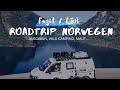 5 Wochen Norwegen - Unser Fazit 🚐🏔   •  Ausgaben, Wild Camping, Maut, Tipps etc.