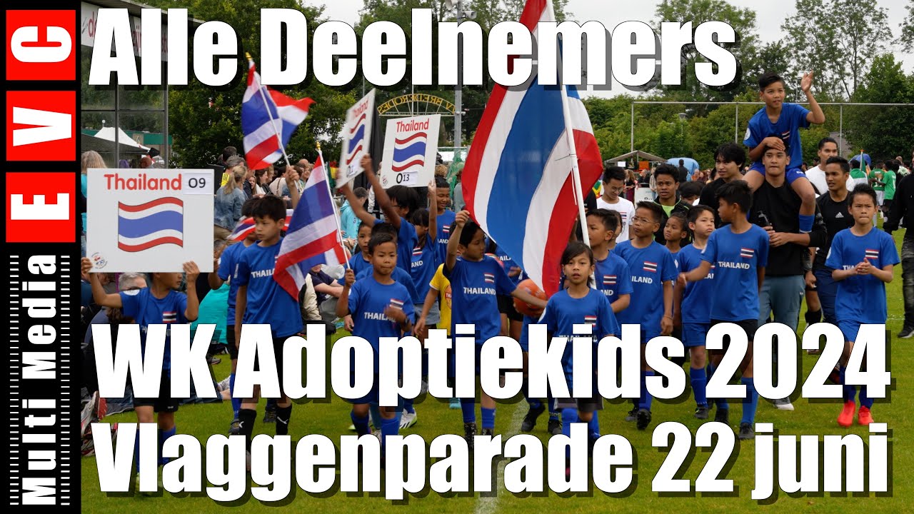 WK Adoptiekids 2024 | Alle deelnemers | Vlaggenparade | 22 juni