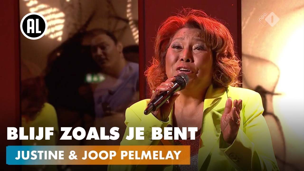 Justine & Joop Pelmelay Blijf Zoals Je Bent TIJD VOOR MAX YouTube Justine & Joop Pelmelay Blijf Zoals Je Bent TIJD VOOR MAX YouTube