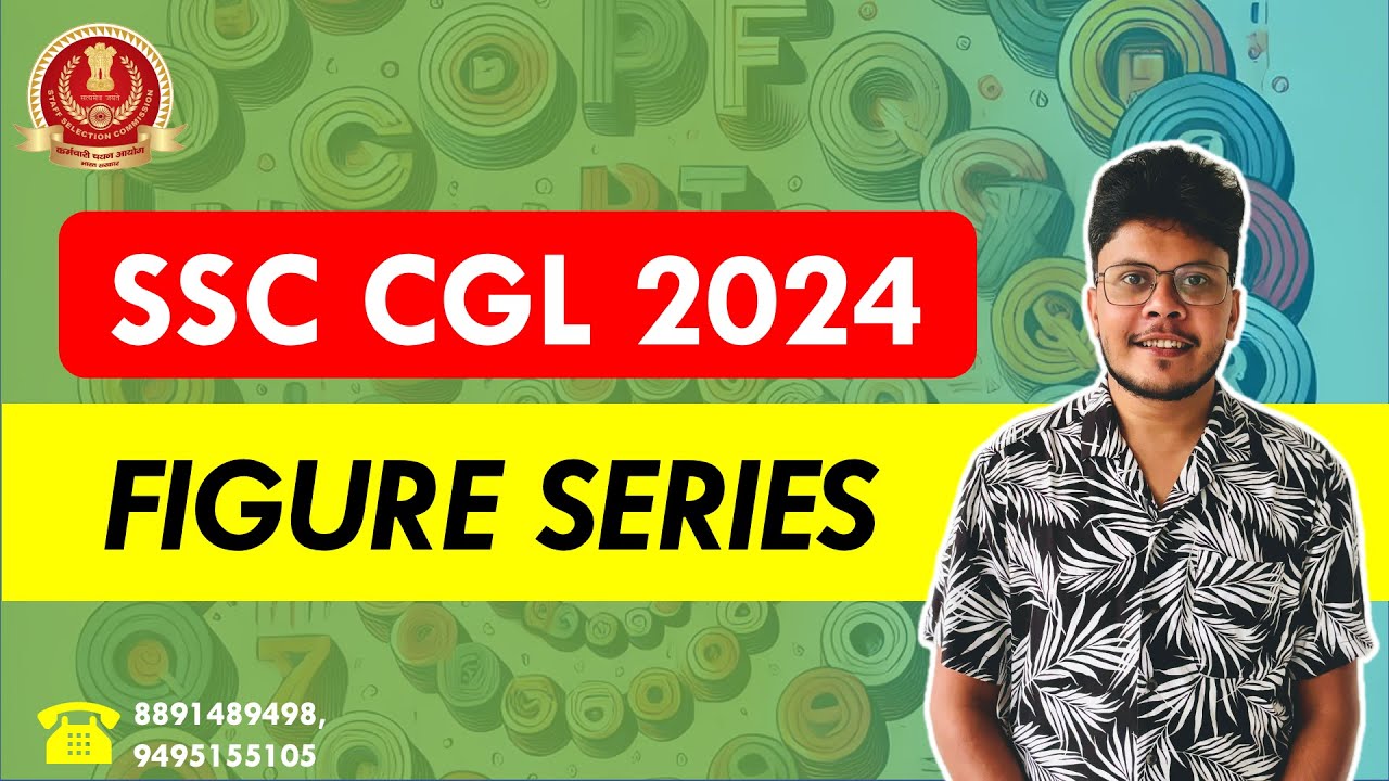 Figure Series - SSC CGL 2024 - STUDY PLAN - Revision Class - YouTube